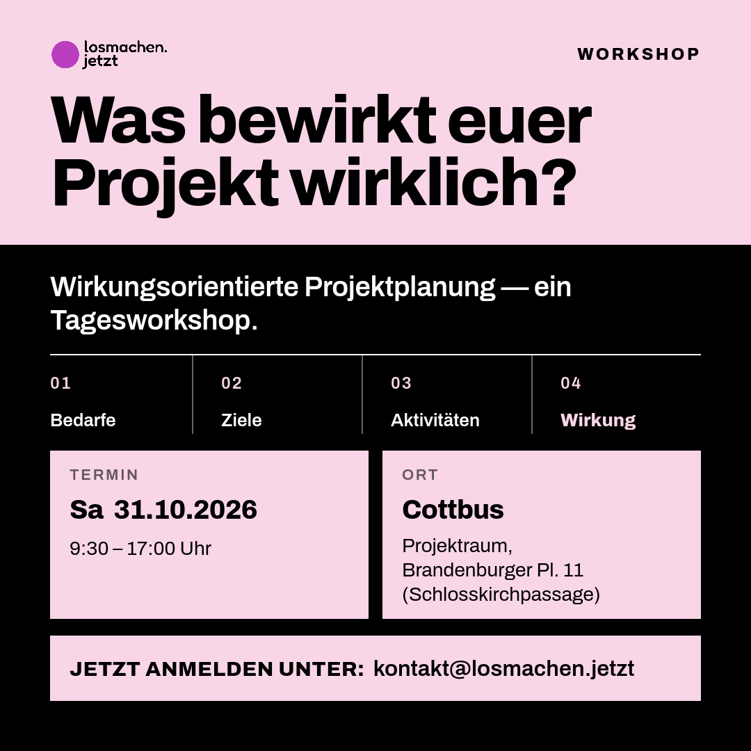Was bewirkt euer Projekt wirklich